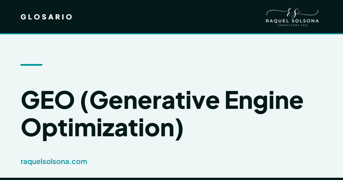 Qué es el GEO en SEO: generative engine optimization y posicionamiento en la IA