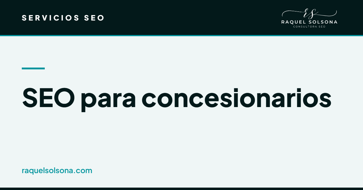 SEO para concesionarios y compraventas de vehículos: posicionamiento del stock de coches de ocasión en Google